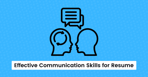 Effective Communication Skills for Your Resume