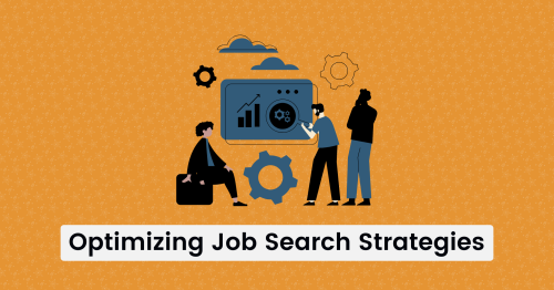 Optimize Job Search Strategies