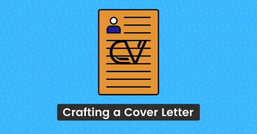 Crafting a Cover Letter